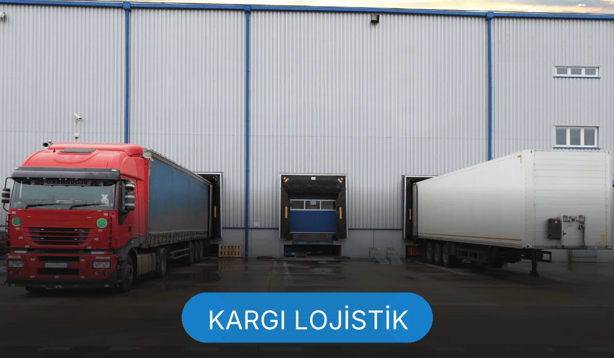 Kargı Lojistik Kargı Lojistik