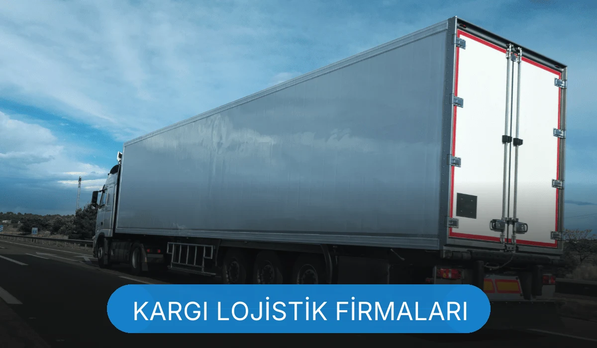 Kargı Lojistik Kargı Lojistik
