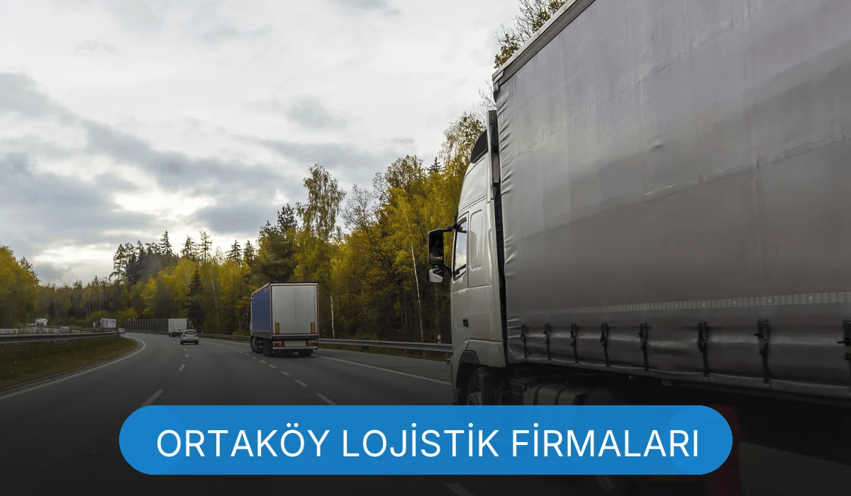 Ortaköy Lojistik Ortaköy Lojistik